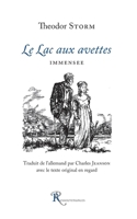Le Lac aux avettes (French Edition) 2845052022 Book Cover