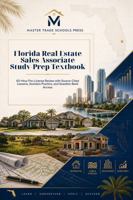 Florida Real Estate Sales Associate Study-Prep Textbook: Complete Pre-License Exam Review B0H663HYXD Book Cover