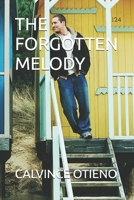 THE FORGOTTEN MELODY B0DXFJVVV1 Book Cover