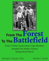 From the Forest to the Battlefield 154690638X Book Cover