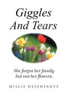 Giggles and Tears 1465367357 Book Cover