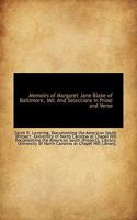 Memoirs Of Margaret Jane Blake Of Baltimore, Maryland: And Selections In Prose And Verse (1897) 1104145561 Book Cover