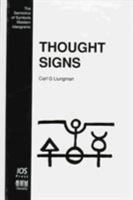 Thought Signs, The Semiotics of Symbols - Western Ideograms 9051991975 Book Cover
