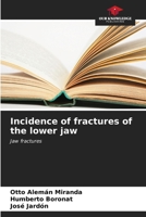 Incidence of fractures of the lower jaw 6206966283 Book Cover