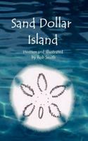 Sand Dollar Island 0983306974 Book Cover