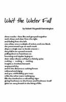 Wait the Water Fall 1413416918 Book Cover