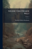 Eigene Und Fremde Welt, Volume 1 1246164876 Book Cover