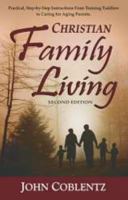 Christian Family Living (Christian Family Living Series) 0878136029 Book Cover