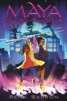 Maya and the Lord of Shadows 0358106338 Book Cover