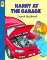 Harry at the Garage 1564025640 Book Cover