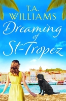 Dreaming of St-Tropez 1788631676 Book Cover