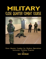 Close Quarter Combat for Modern Operations 1329009843 Book Cover