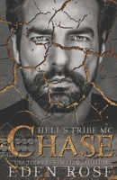 Chase: Hell's Tribe MC B0BXNJ5FDN Book Cover