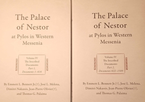 The Palace of Nestor at Pylos in Western Messenia: Vol. IV: The Inscribed Documents, Part 1 1957454822 Book Cover