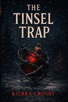 The Tinsel Trap B0GBMX2FBM Book Cover