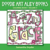 Amazing Grace: Coloring Book 0983918244 Book Cover