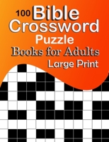 100 Bible Crossword Puzzles for Adults Large Print null Book Cover