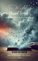 The Weight of Unsaid Words B0FC6Y3JX6 Book Cover