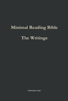 Minimal Reading Bible: The Writings 1312710454 Book Cover