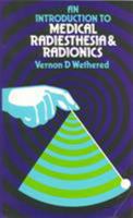 An Introduction To Medical Radiesthesia  Radionics 0852071094 Book Cover