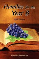 Homilies for the Year-B 1605948179 Book Cover