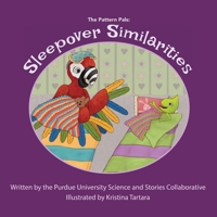 Sleepover Similarities (The Pattern Pals) B08K41YD1Z Book Cover