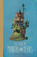 The House of Months and Years 1481462563 Book Cover