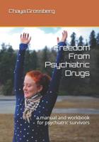 Freedom from Psychiatric Drugs 1093895314 Book Cover