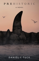 Prehistoric B0GQ3FBKHH Book Cover