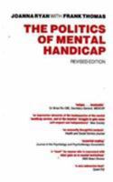 The Politics of Mental Handicap 0946960925 Book Cover