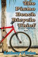 The Pismo Beach Bicycle Thief 1507697368 Book Cover