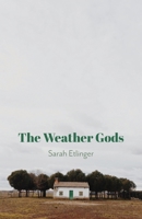 The Weather Gods 1594980934 Book Cover
