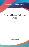 Forward From Babylon 9356156778 Book Cover