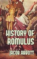 History of Romulus 1508454159 Book Cover