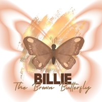 Billie, the Brown Butterfly 6210670520 Book Cover