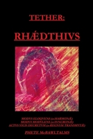 Tether: Rhaedthius 1312470844 Book Cover