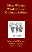 More Wit and Wisdom of an Ordinary Subject 1291965750 Book Cover