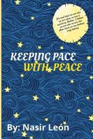 Keeping Pace with Peace 1717865461 Book Cover
