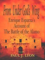 From Under God's Wing 1934645613 Book Cover