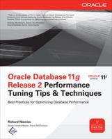 Oracle Database 11g Release 2 Performance Tuning Tips & Techniques 0071780262 Book Cover