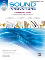 Sound Innovations for Concert Band, Bk 1: A Revolutionary Method for Beginning Musicians (Baritone T.C.), Book, CD & DVD 0739067354 Book Cover