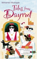 Tales from Dayrut: Short Stories 9774167074 Book Cover