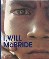 Coming of Age : Photographs by Will book by Will McBride