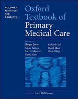 Oxford Textbook of Primary Medical Care: 2-Volume Set 0198565801 Book Cover
