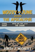 Woody and June versus the Chase 194115364X Book Cover