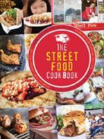 The Street Food Cook Book: Celebrating the Best Northern Street Food 1910863068 Book Cover