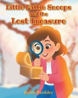 Little Pattie Snoops and the Lost Treasure B0H2C1LHFF Book Cover