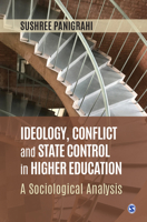 Ideology, Conflict and State Control in Higher Education: A Sociological Analysis null Book Cover