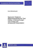 Speculum Virginum. Mittelniederlaendischer Text. Edition, Untersuchungen Zum PROLOG Und Einleitende Interpretation 3631467966 Book Cover