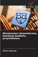 Nierównosci ekonomiczne, kondycja budzetu, przywództwo (Polish Edition) 6209812678 Book Cover